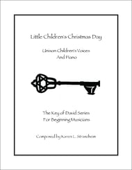 Little Children's Christmas Day Unison choral sheet music cover Thumbnail